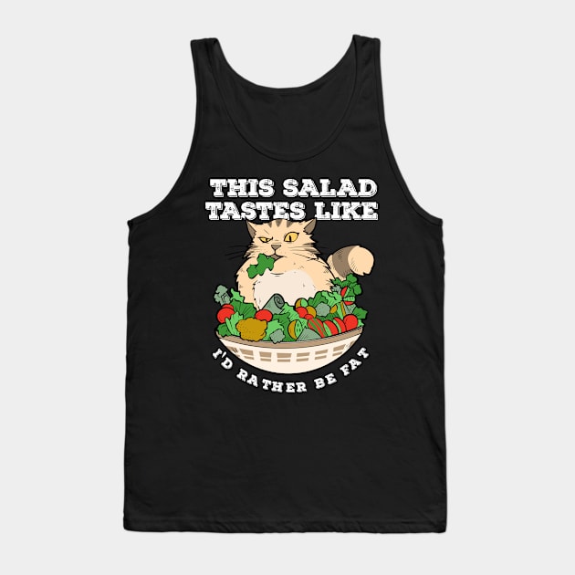 Funny Diet Cat Weightloss Fasting Gym Workout Fitness Salad Tank Top by TellingTales